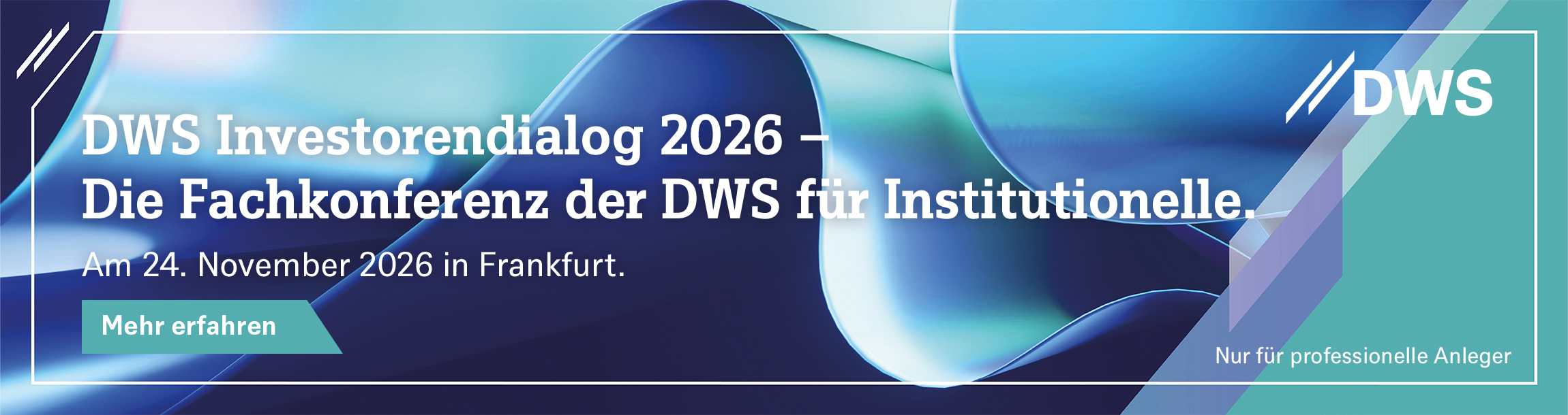 DWS 2.1180_banner_newsletter_dws_investorendialog_2026_billboard_v1_20260805_01 8-26